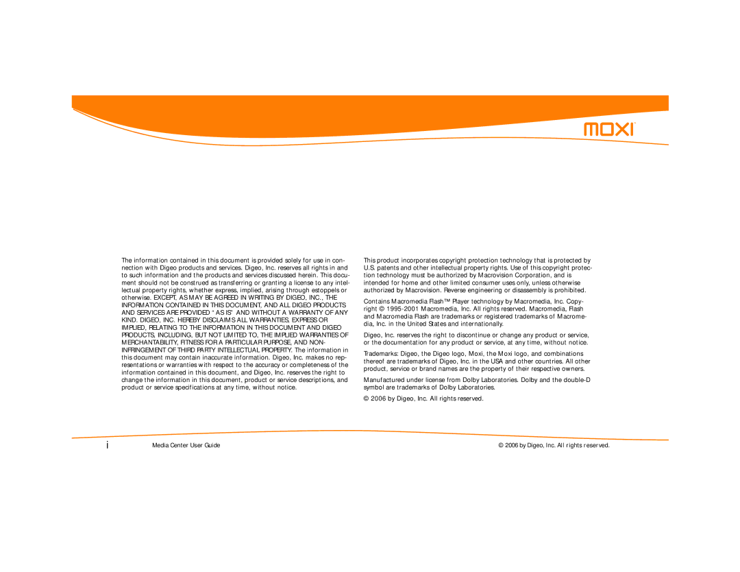 Moxi Version 4.1 manual By Digeo, Inc. All rights reserved 