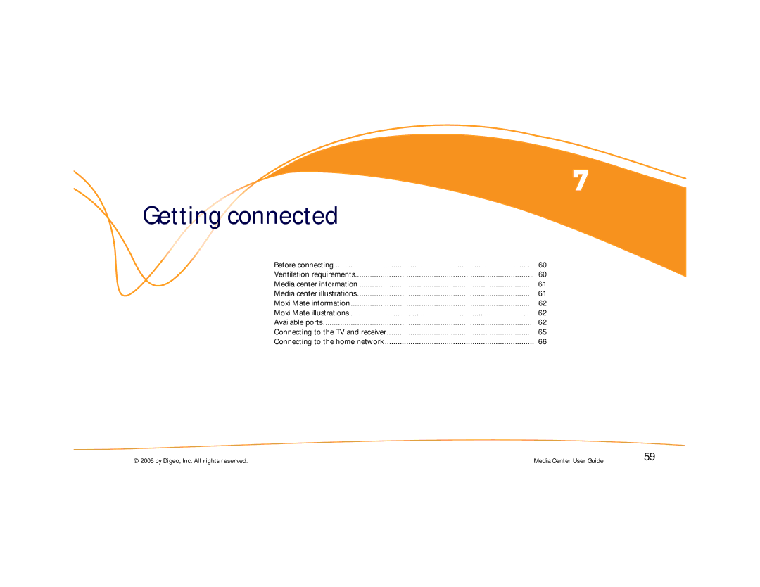 Moxi Version 4.1 manual Getting connected 