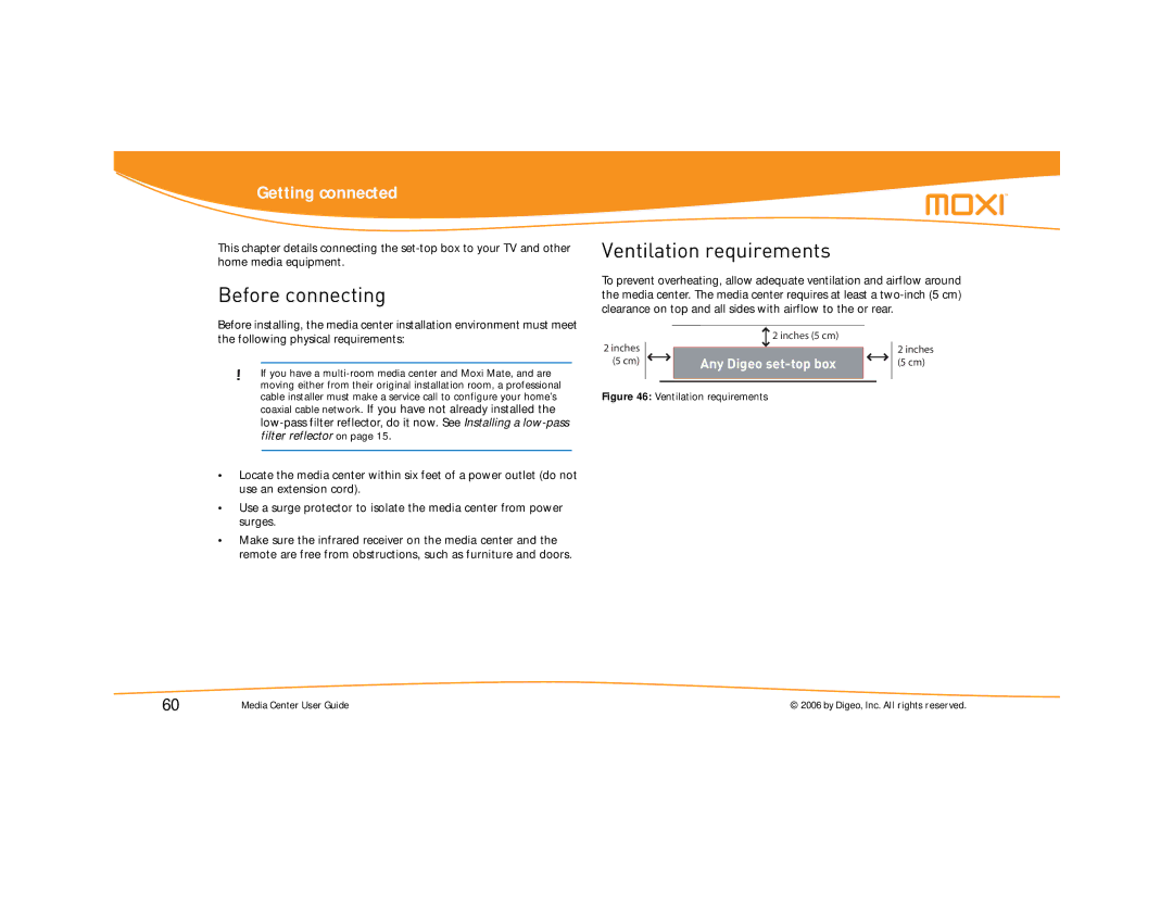 Moxi Version 4.1 manual Before connecting, Ventilation requirements 