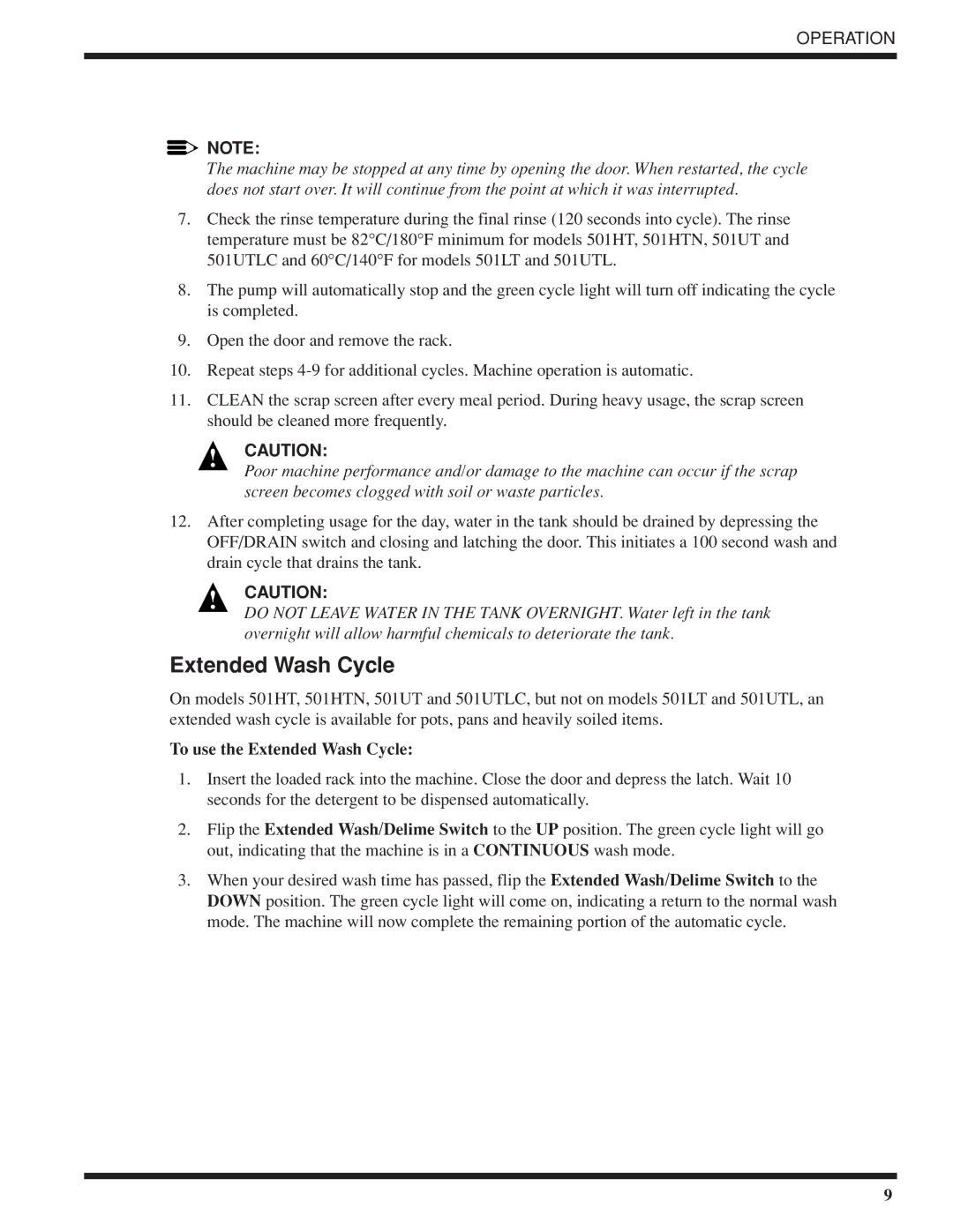 Moyer Diebel 501-HTN, 501-LT technical manual To use the Extended Wash Cycle 