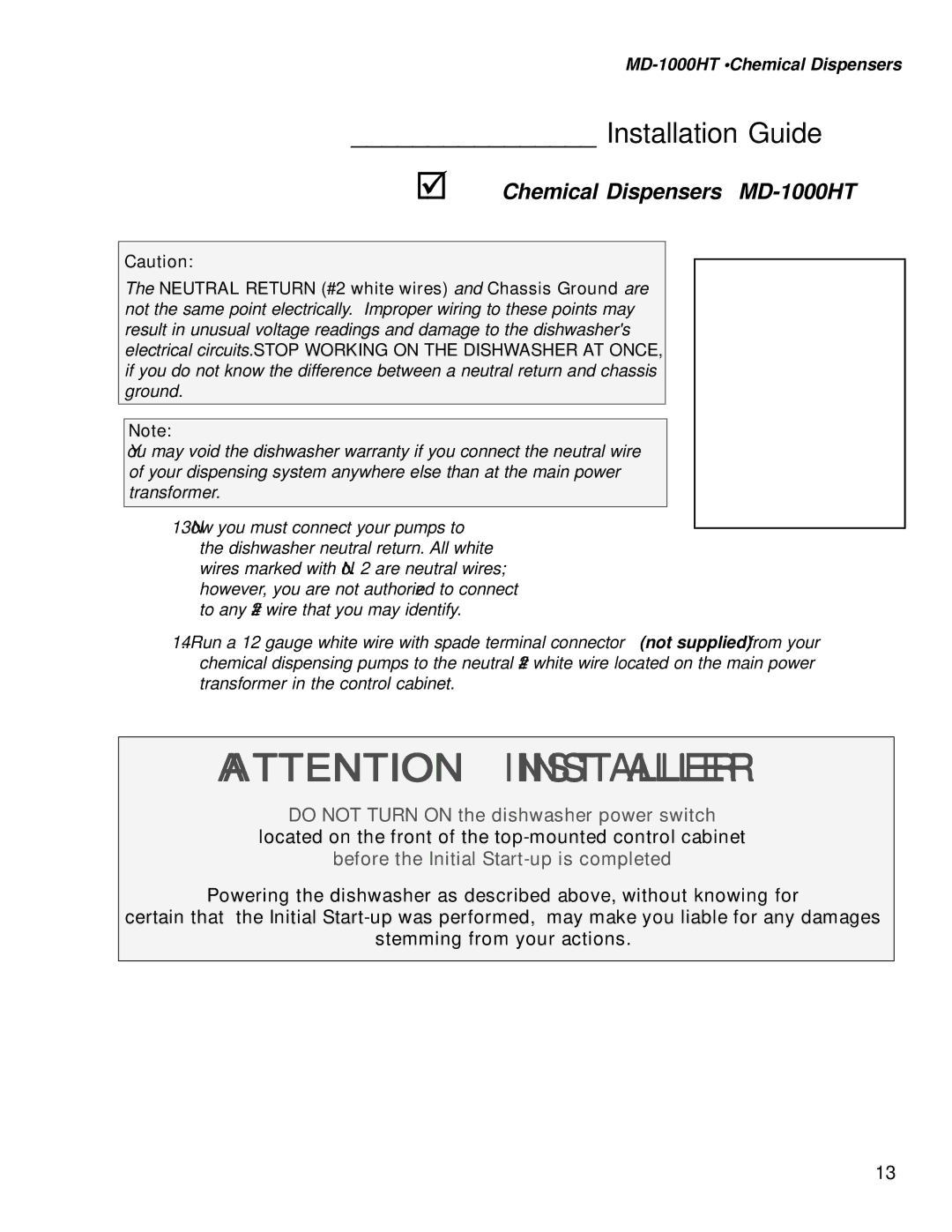 Moyer Diebel MD1000HT, MD-1000LT manual Do not Turn on the dishwasher power switch 