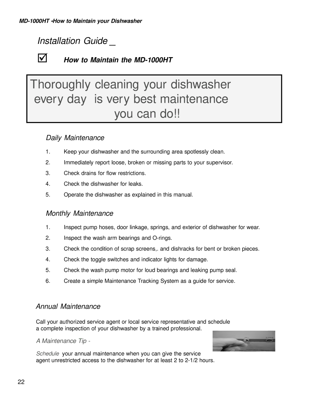 Moyer Diebel MD-1000LT, MD1000HT manual How to Maintain the MD-1000HT, MD-1000HT How to Maintain your Dishwasher 