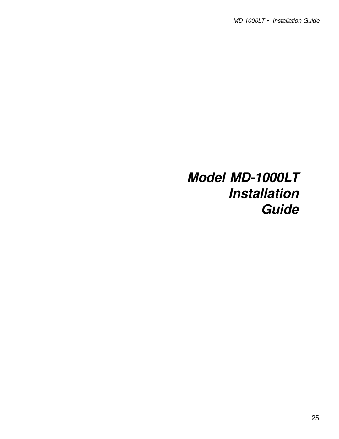 Moyer Diebel MD1000HT manual Model MD-1000LT Installation Guide 