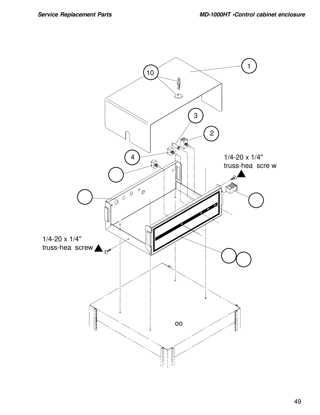 Moyer Diebel MD1000HT, MD-1000LT manual 20 x 1/4 truss-head screw Hood 