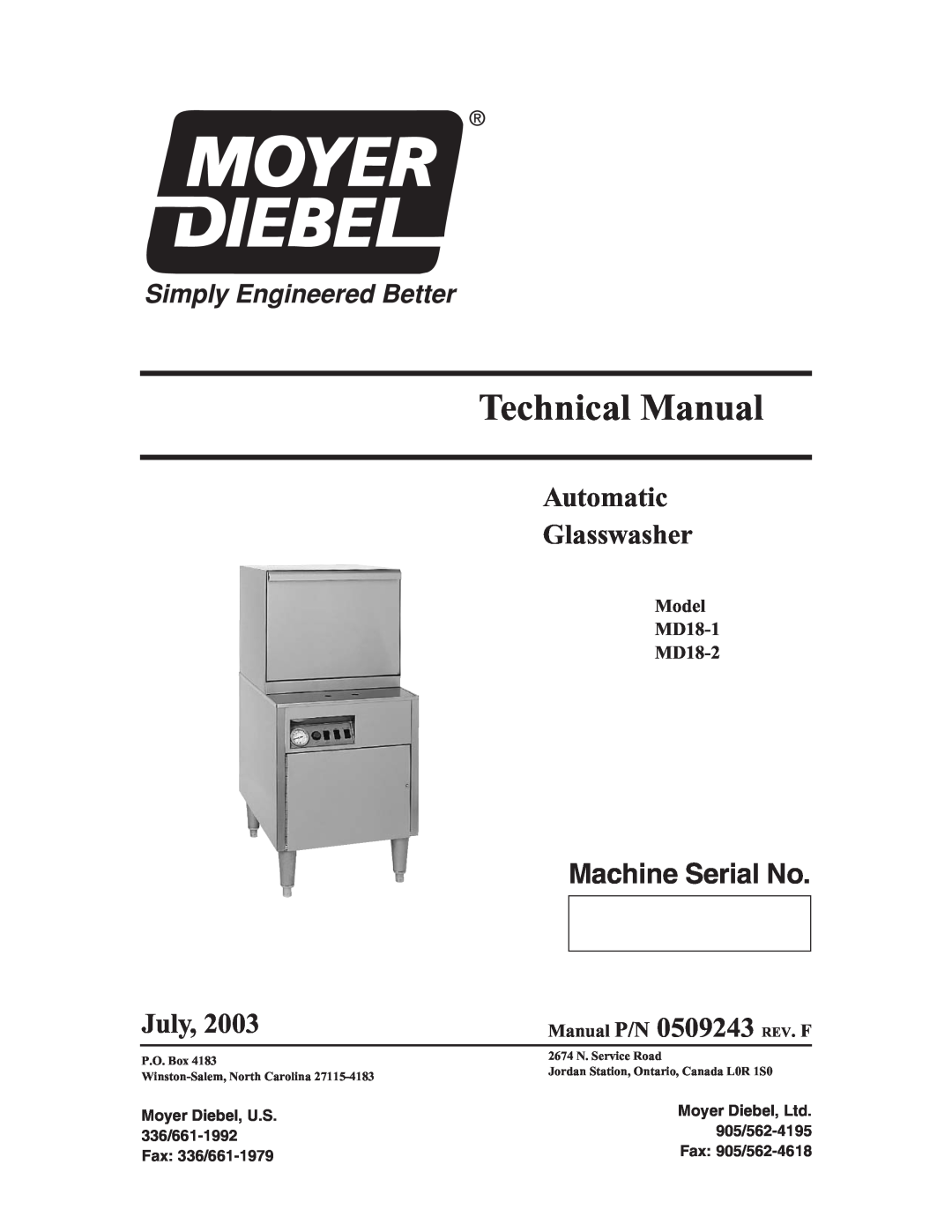 Moyer Diebel technical manual Machine Serial No, Technical Manual, Automatic Glasswasher, July, Model MD18-1 MD18-2 