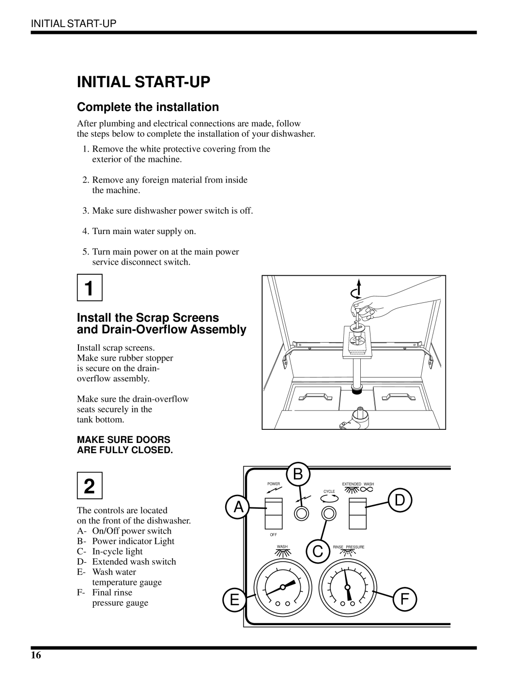 Moyer Diebel MH-6NM3, MH-6LM3, MH-60M3 technical manual Initial START-UP, Complete the installation 