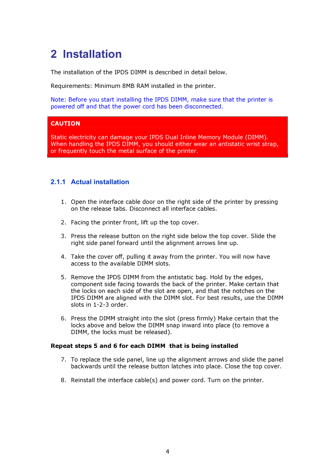 MPI Technologies 2100 manual Installation, Actual installation, Repeat steps 5 and 6 for each Dimm that is being installed 