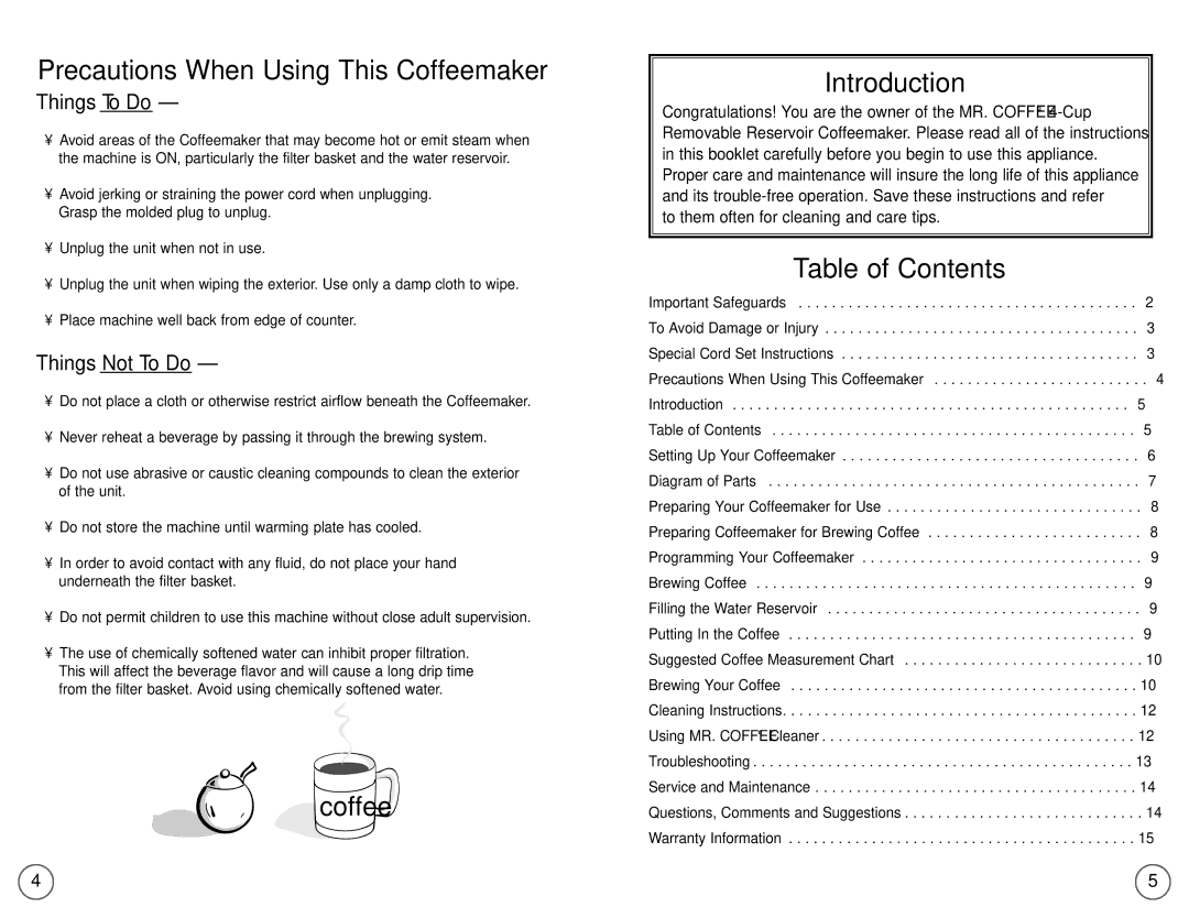 Mr. Coffee 109041 user manual Precautions When Using This Coffeemaker 