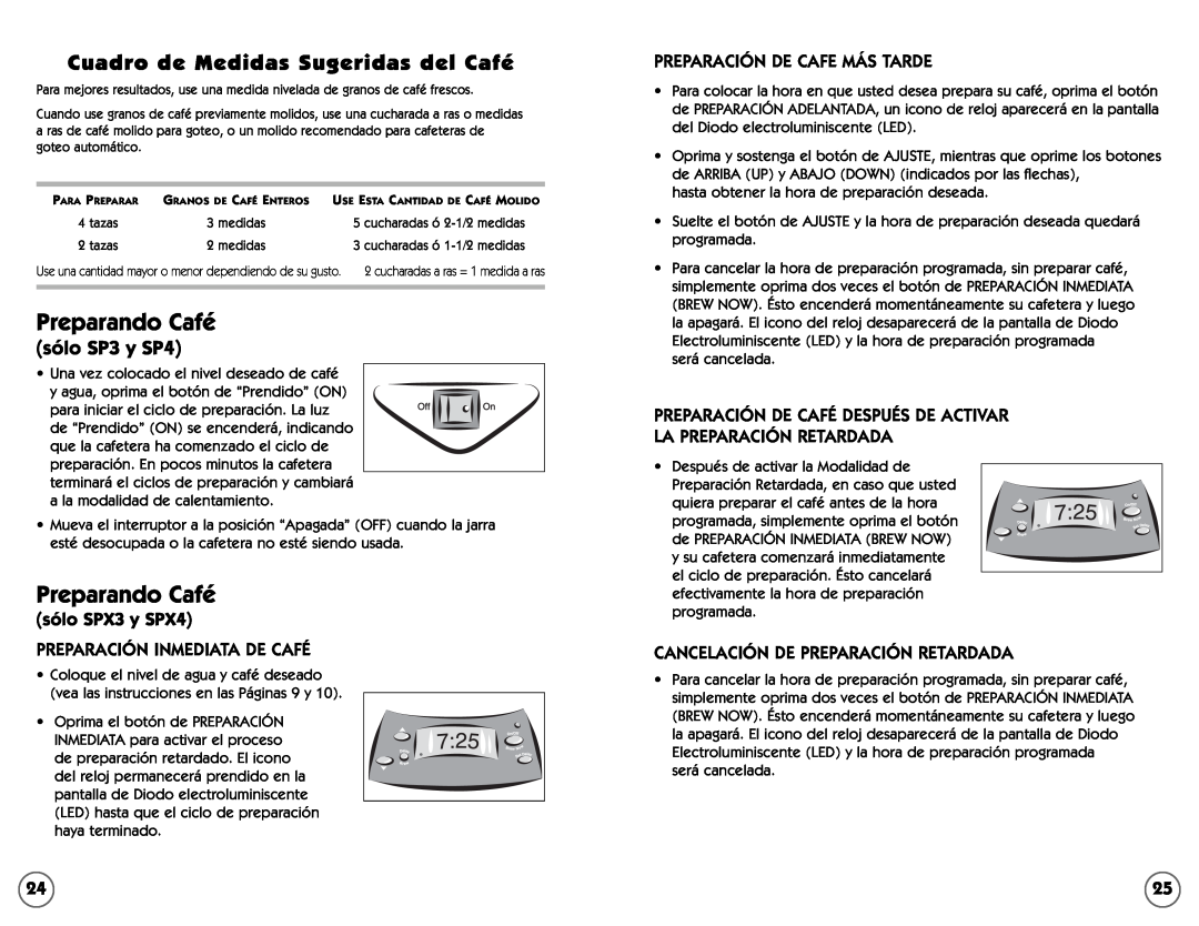 Mr. Coffee 109041 user manual Preparando Café, Cuadro de Medidas Sugeridas del Café, sólo SP3 y SP4, sólo SPX3 y SPX4 
