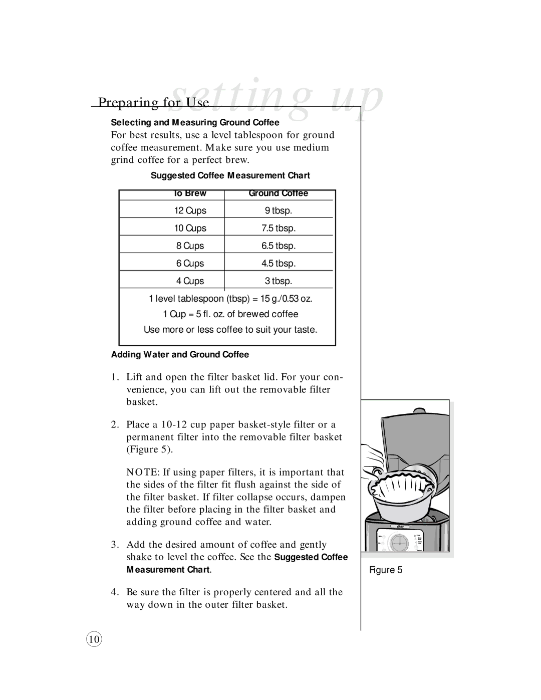 Mr. Coffee 7985-33 Preparing forsettingUseup, Selecting and Measuring Ground Coffee, Suggested Coffee Measurement Chart 