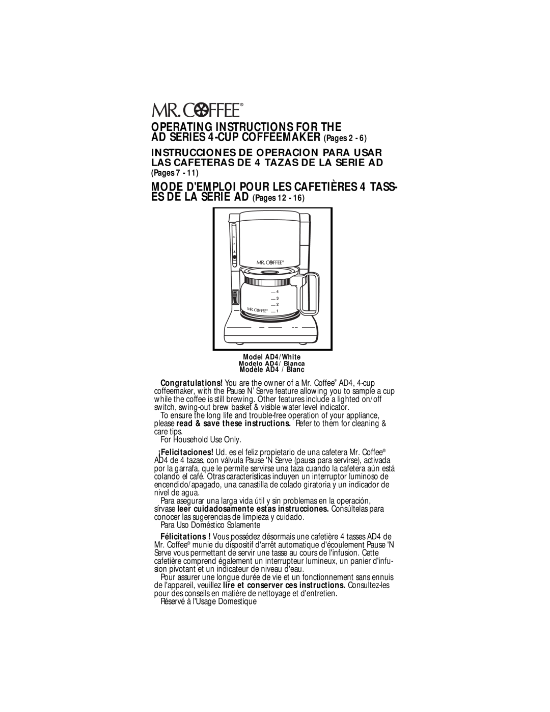 Mr. Coffee operating instructions Operating Instructions For The, AD SERIES 4-CUPCOFFEEMAKER Pages, Model AD4/White 