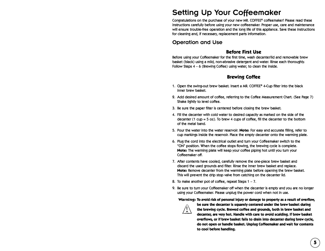 Mr. Coffee AR4, AR5 user manual Setting Up Your Coffeemaker, Before First Use, Brewing Coffee, Operation and Use 