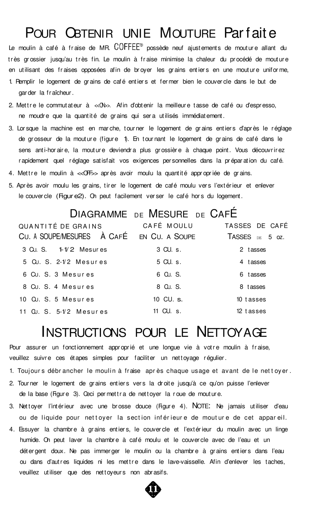 Mr. Coffee BM Series instruction manual PO U R OB T E N I R U N I E MO U T U R E Parfaite, A Soupe/Mesures À C Afé 