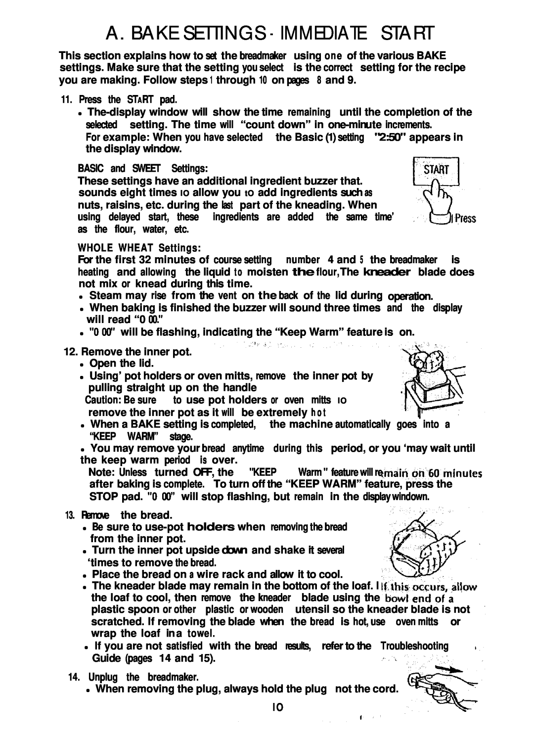 Mr. Coffee BMR 200 instruction manual A. Bake Settings - Immediate Start 