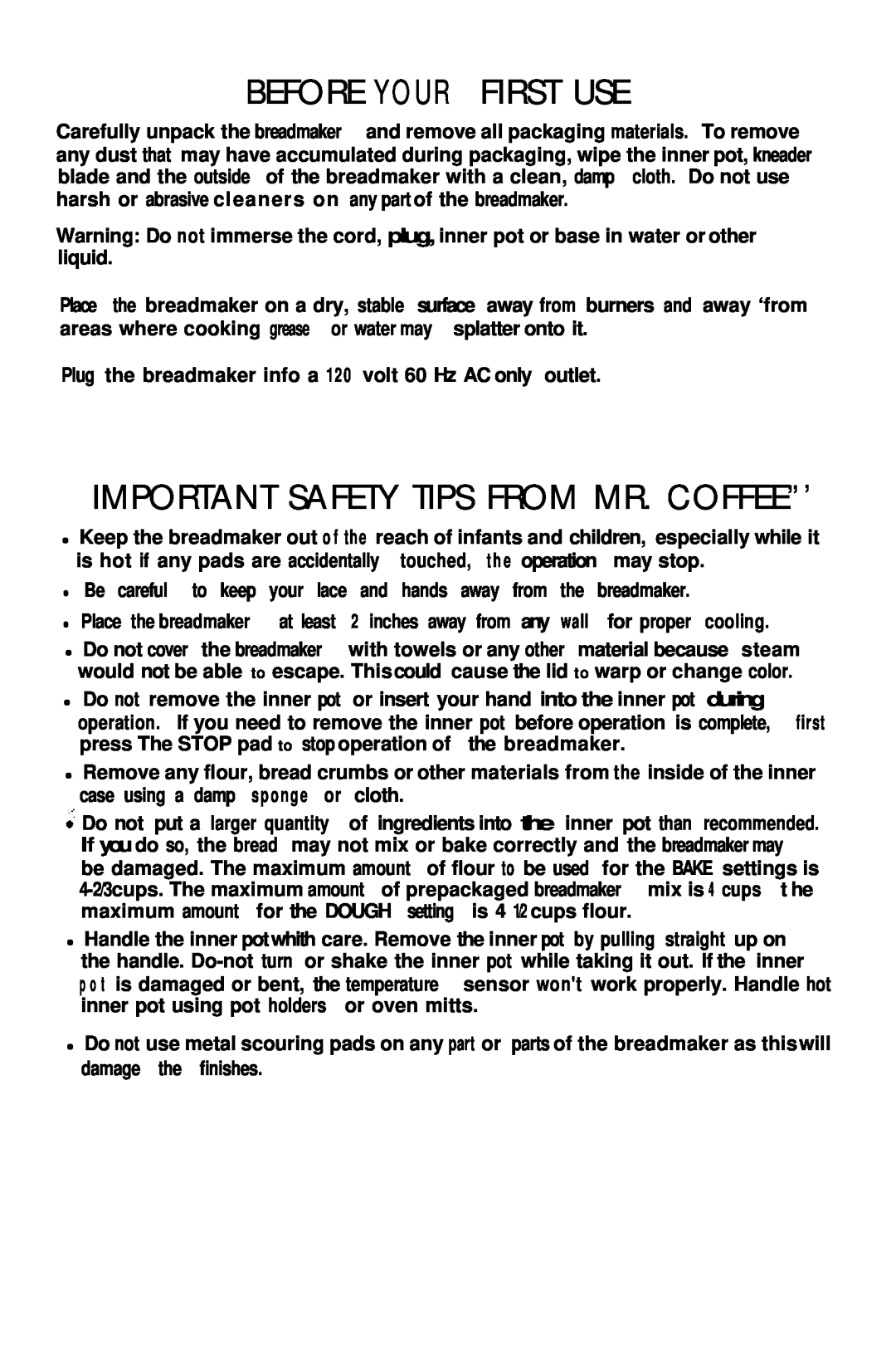 Mr. Coffee BMR 200 instruction manual Before Your First Use, Important Safety Tips From Mr. Coffee”’ 