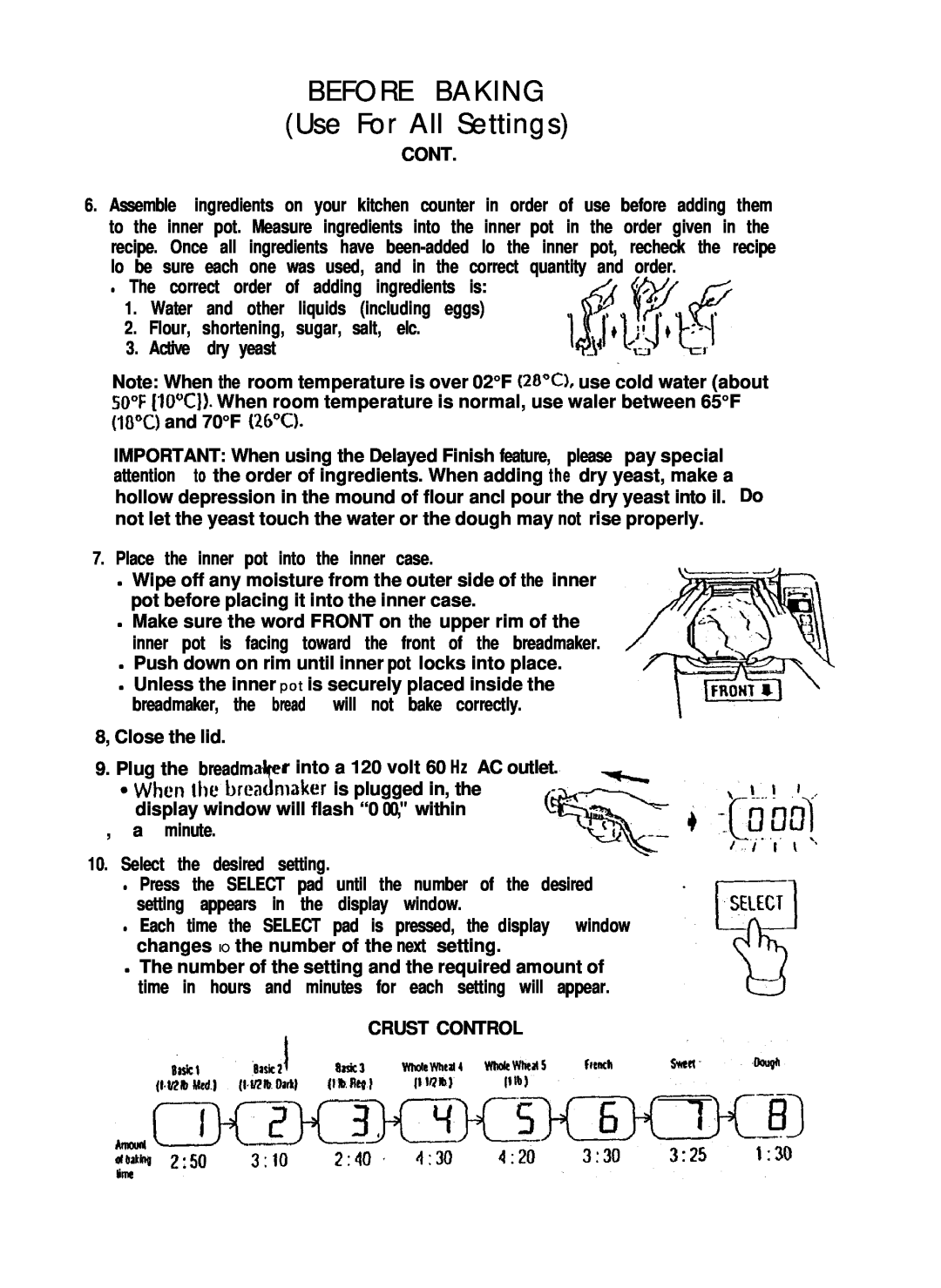 Mr. Coffee BMR 200 instruction manual BEFORE BAKING Use For All Settings 