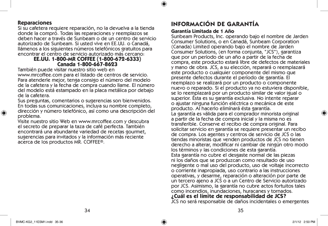 Mr. Coffee BVMC-KG2 manual Información de Garantía, Reparaciones, EE.UU -800-MR Coffee Canada, Garantía Limitada de 1 Año 