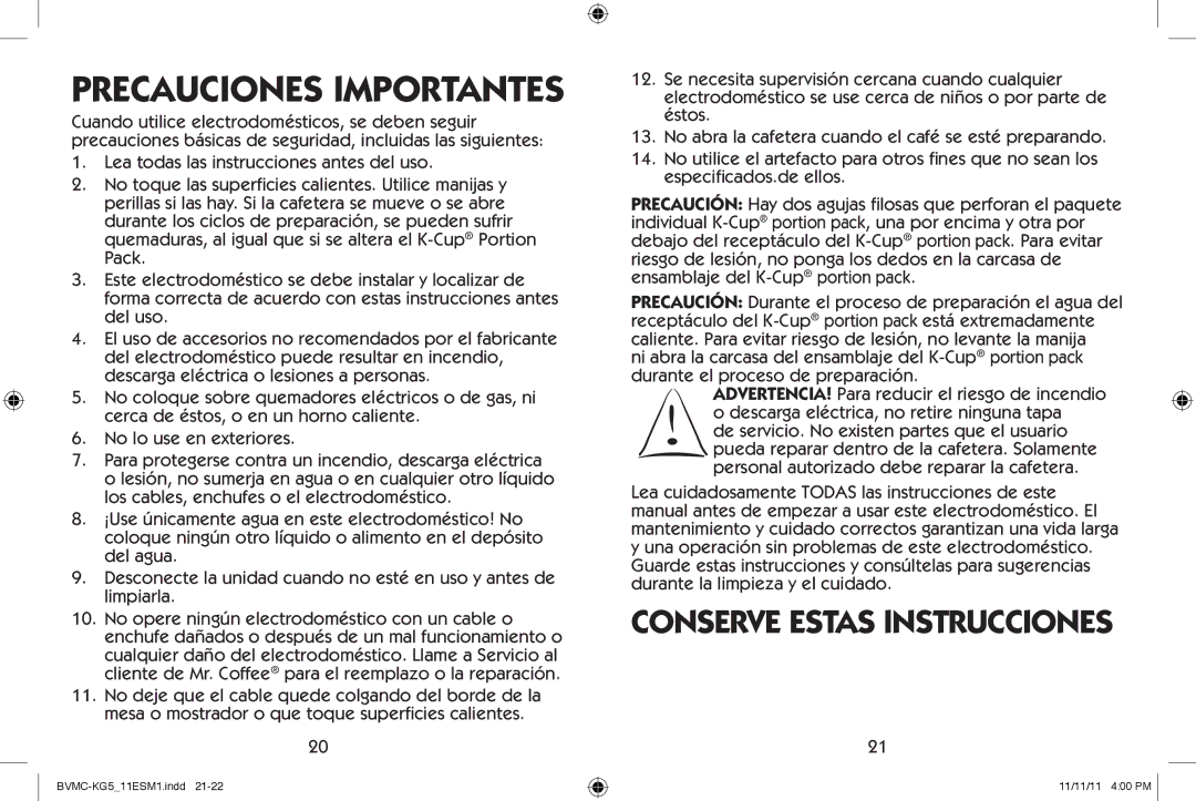 Mr. Coffee BVMC-KG5 user manual Precauciones Importantes 