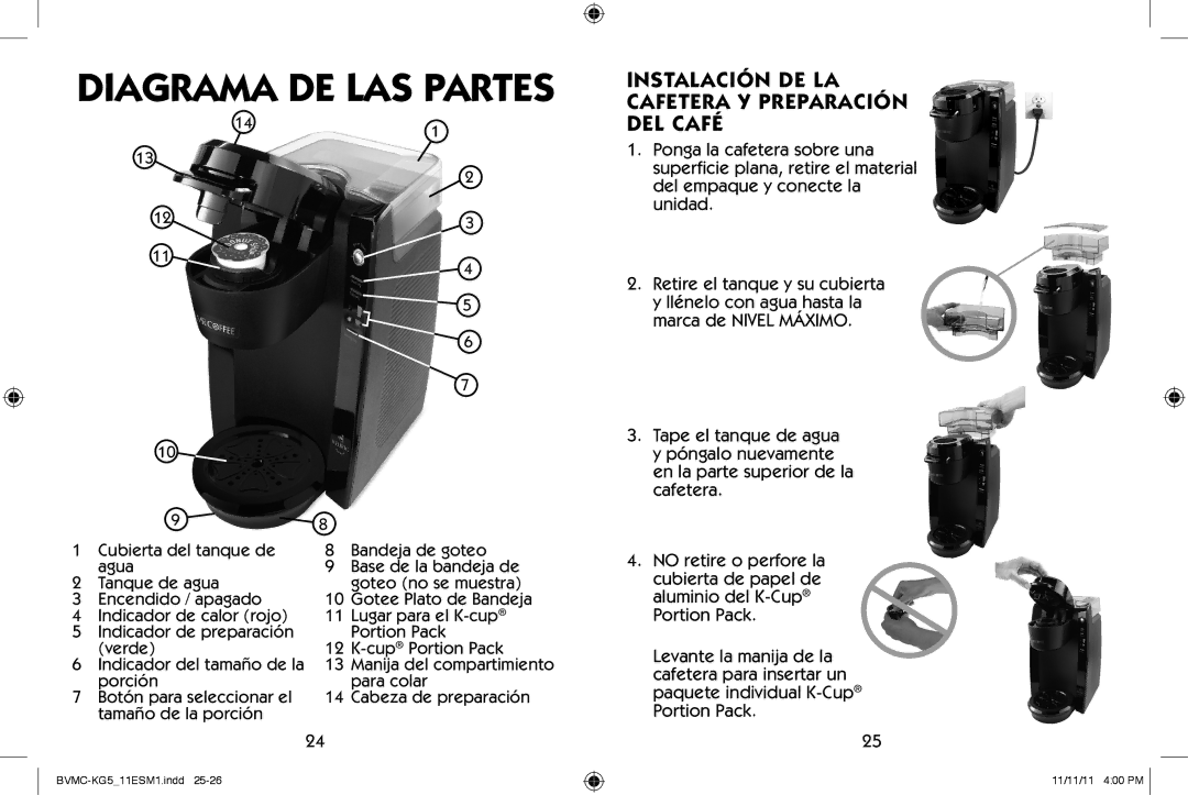 Mr. Coffee BVMC-KG5 user manual Diagrama DE LAS Partes, Instalación DE LA Cafetera Y Preparación DEL Café 