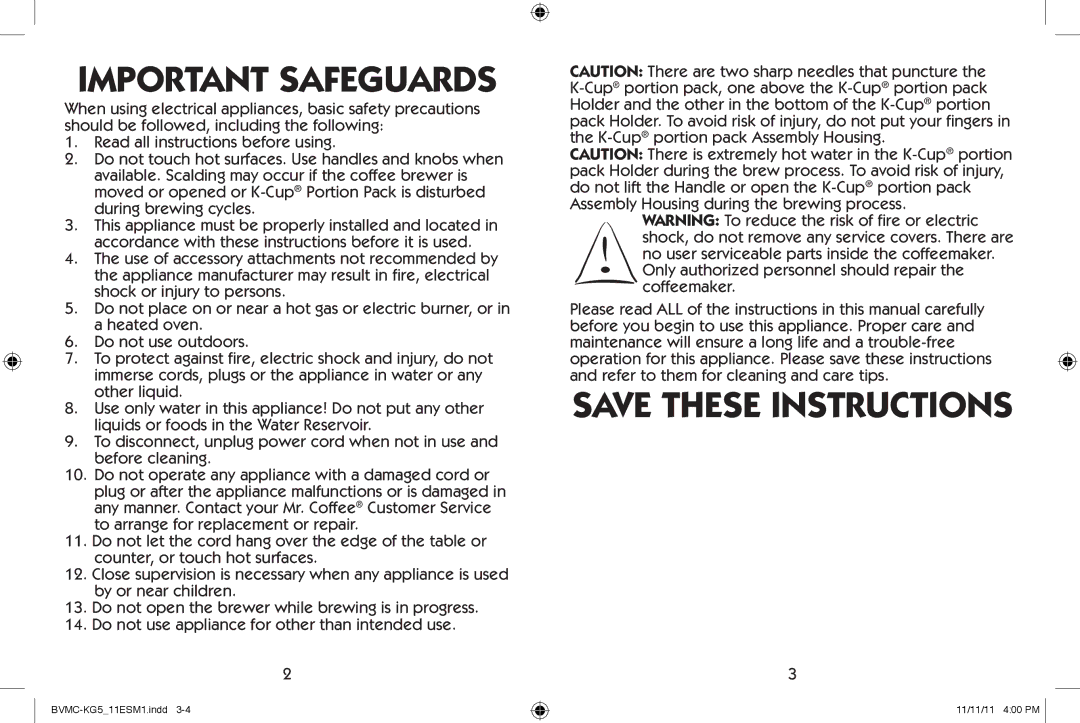 Mr. Coffee BVMC-KG5 user manual Important Safeguards 