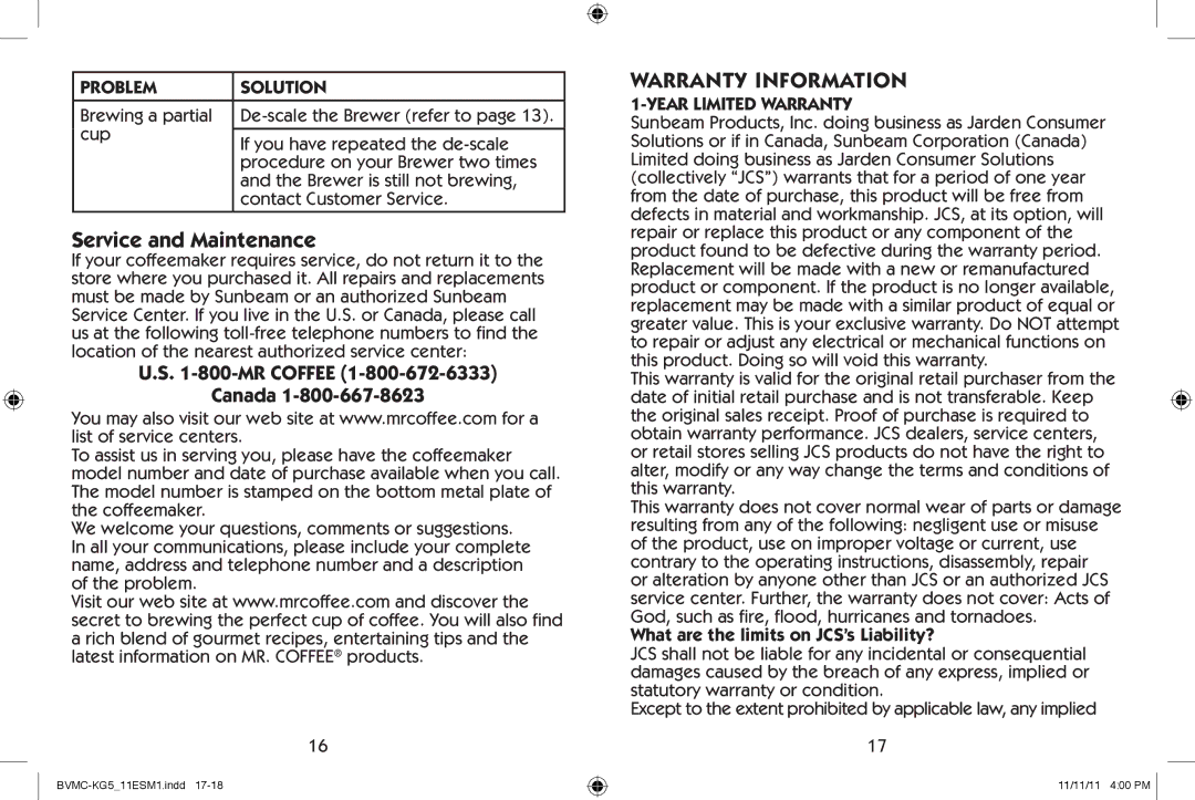 Mr. Coffee BVMC-KG5 Warranty Information, MR Coffee Canada, Year Limited Warranty, What are the limits on JCS’s Liability? 