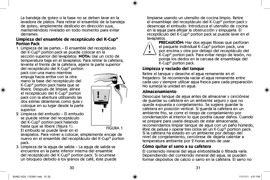Mr. Coffee BVMC-KG5 user manual Limpieza del ensamble de receptáculo del K-Cup Portion Pack, Limpieza y vaciado del tanque 