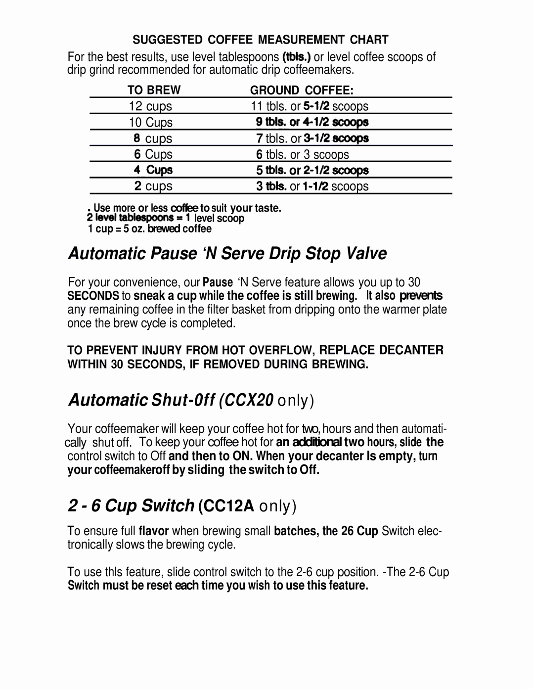 Mr. Coffee manual Automatic Pause ‘N Serve Drip Stop Valve, Automatic Shut-0ff CCX20 only, Cup Switch CC12A only 