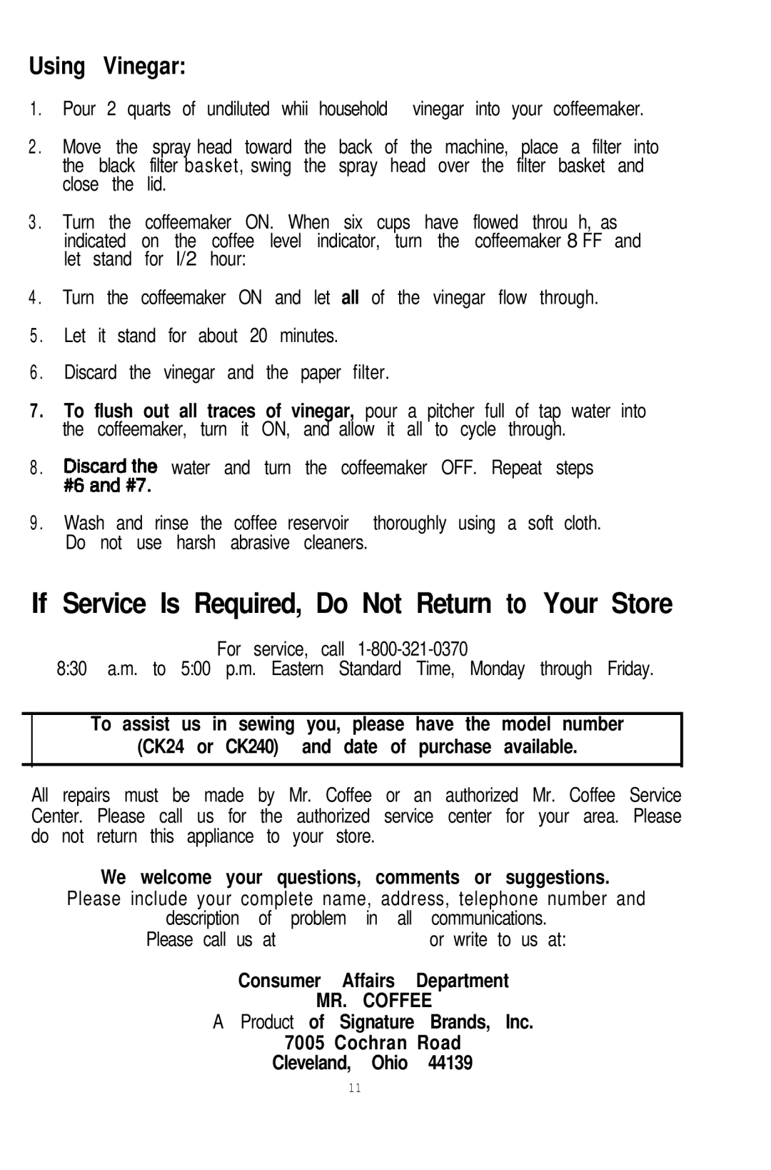 Mr. Coffee CK240 manual We welcome your questions, comments or suggestions, Consumer Affairs Department 