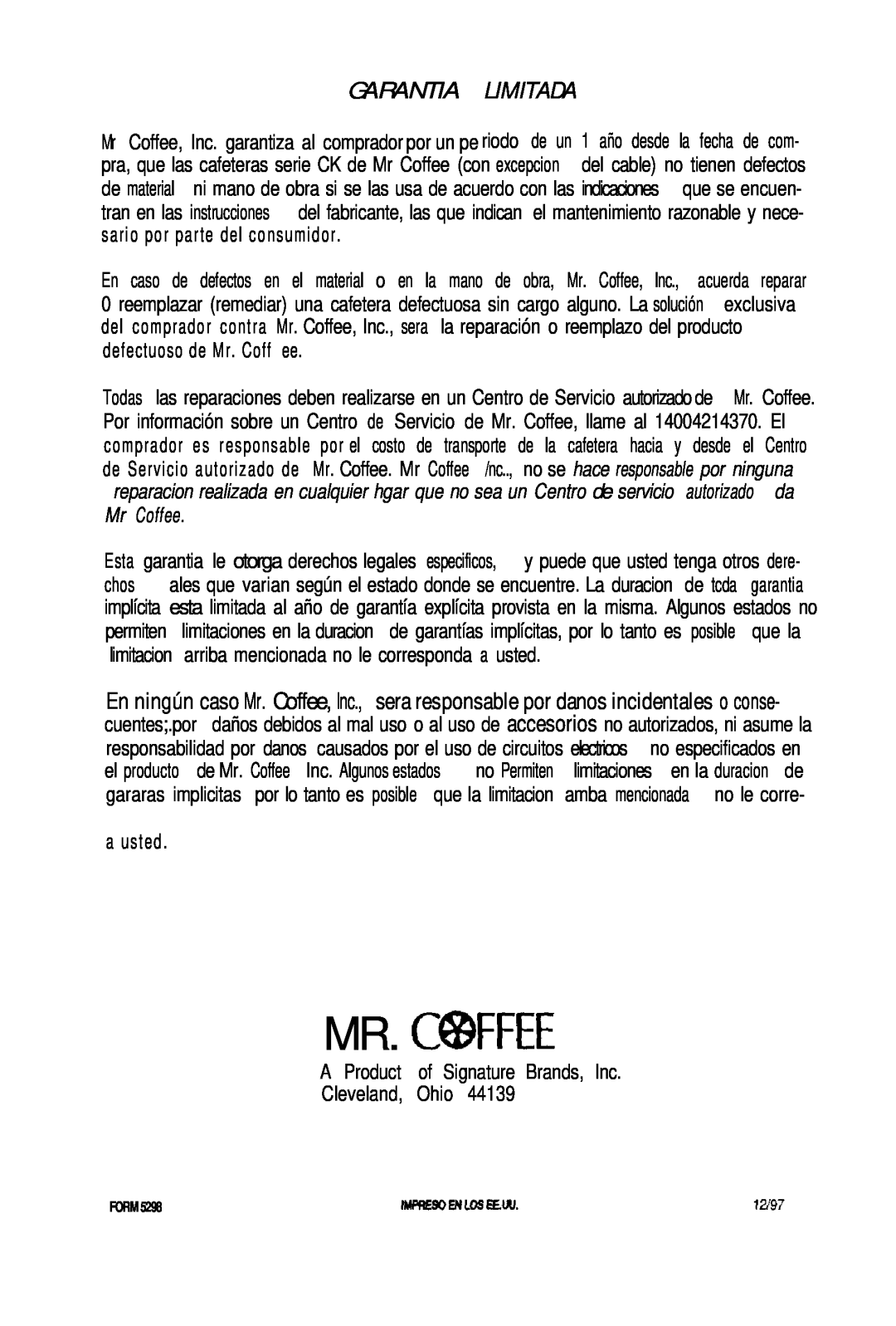 Mr. Coffee CK240 manual Mr. Cwfee, Garantia Limitada 
