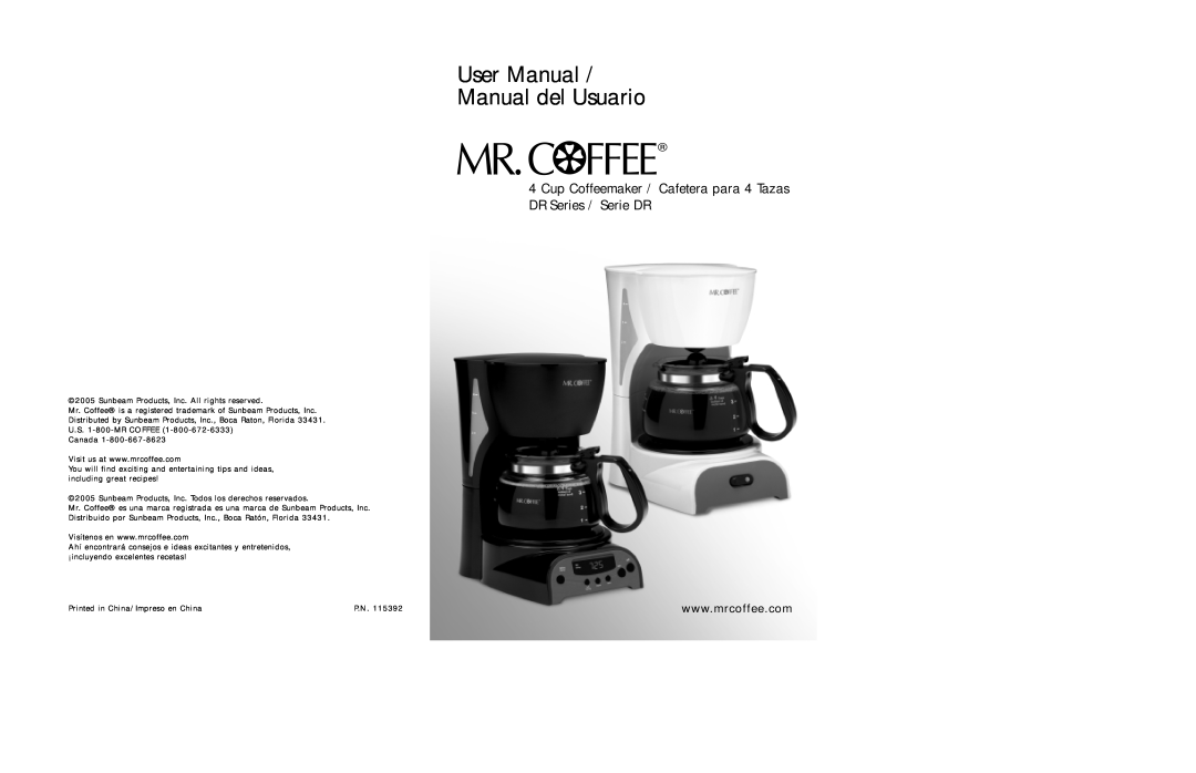 Mr. Coffee user manual User Manual Manual del Usuario, Cup Coffeemaker / Cafetera para 4 Tazas DR Series / Serie DR 