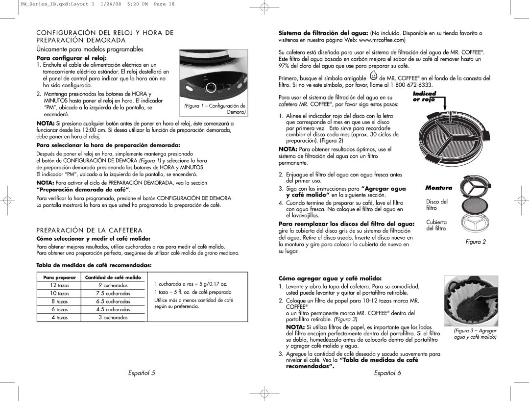 Mr. Coffee DW12 user manual Configuración DEL Reloj Y Hora DE Preparación Demorada, Preparación DE LA Cafetera 