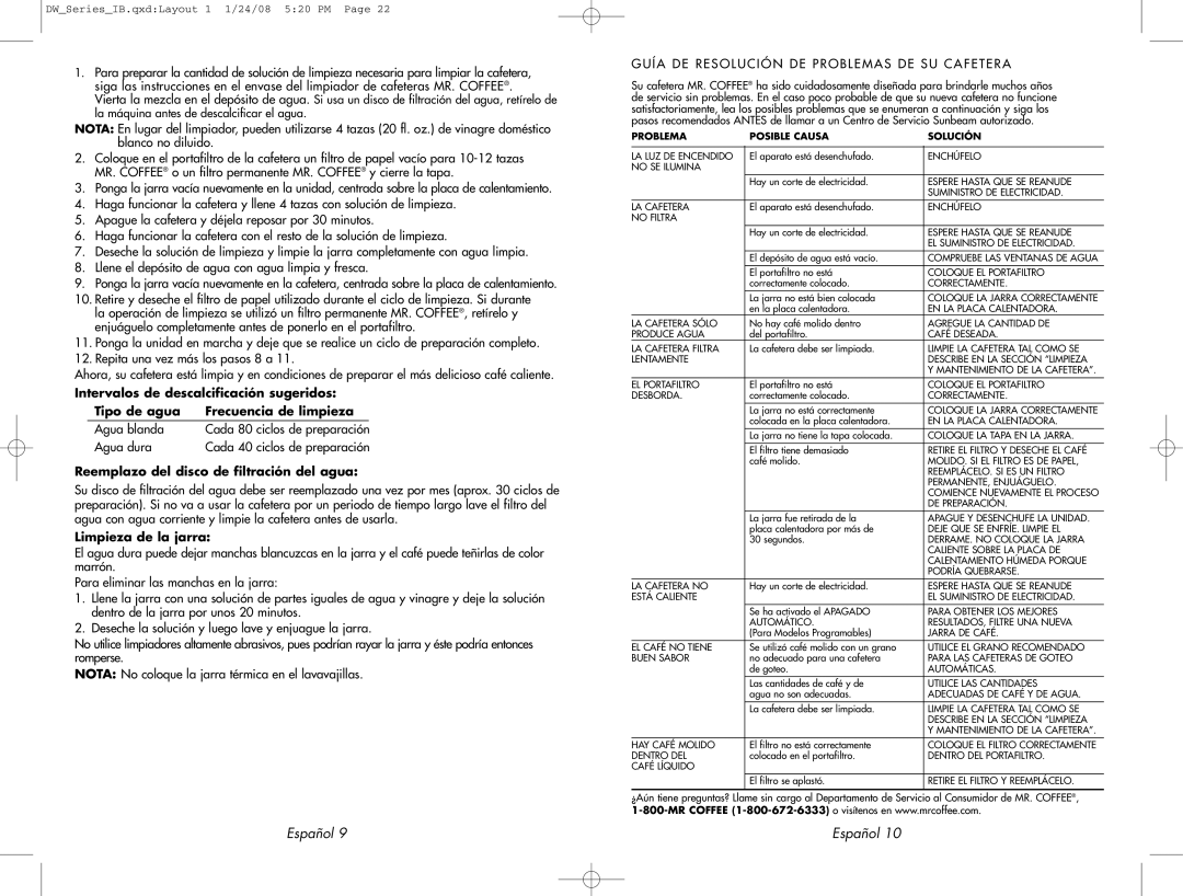 Mr. Coffee DW12 user manual Agua blanda, Agua dura, Reemplazo del disco de filtración del agua, Limpieza de la jarra 