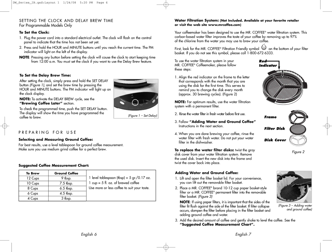 Mr. Coffee DW12 user manual Setting the Clock and Delay Brew Time, E P a R I N G F O R U S E 