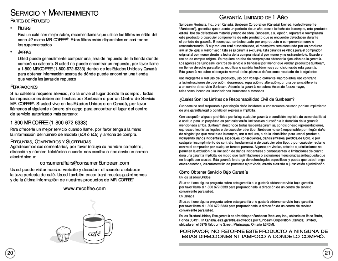 Mr. Coffee EC5 Servicio Y Mantenimiento, café, Mr Coffee, GARANTÍA LIMITADO DE 1 AÑO, Cómo Obtener Servicio Bajo Garantía 
