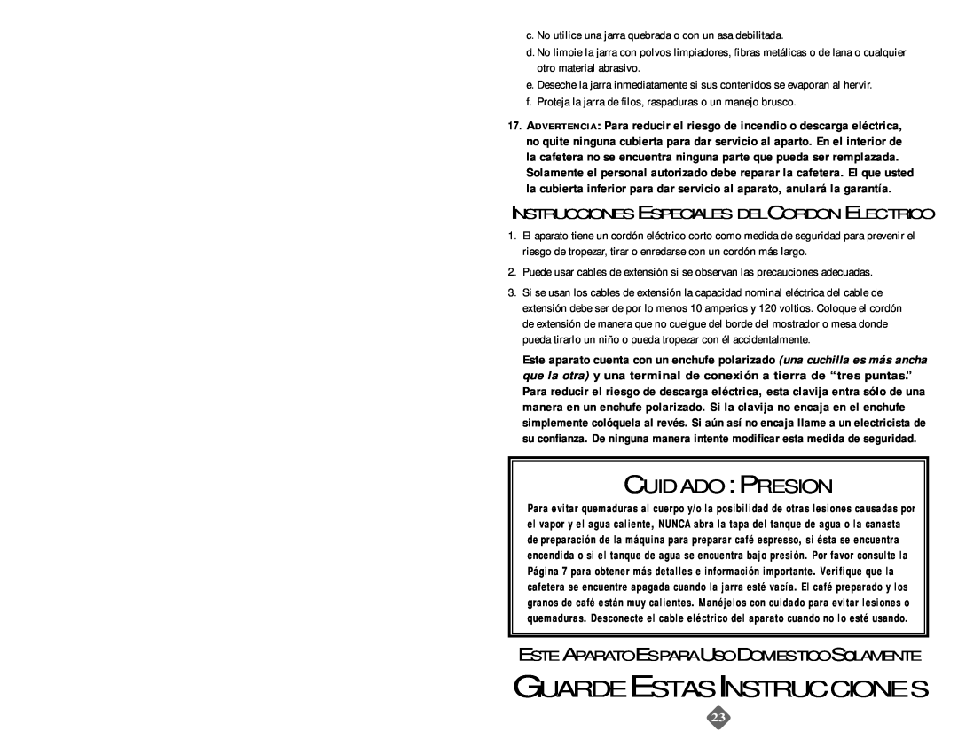 Mr. Coffee ECM21 instruction manual Cuidado Presion, Guardeestasinstrucciones, Instrucciones Especialesdel Cordon Electrico 