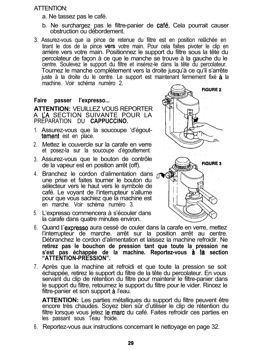 Mr. Coffee ECM3 manual Faire passer l’expresso, Section Suivante Pour LA Preparation DU Cappuccino 