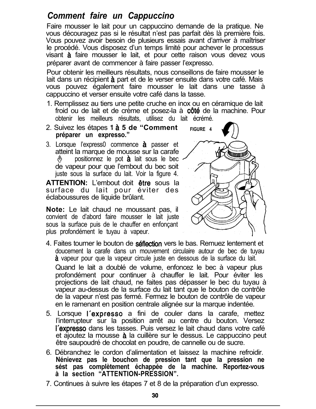 Mr. Coffee ECM3 manual Comment faire un Cappuccino, La section ATTENTION-PRESSION 