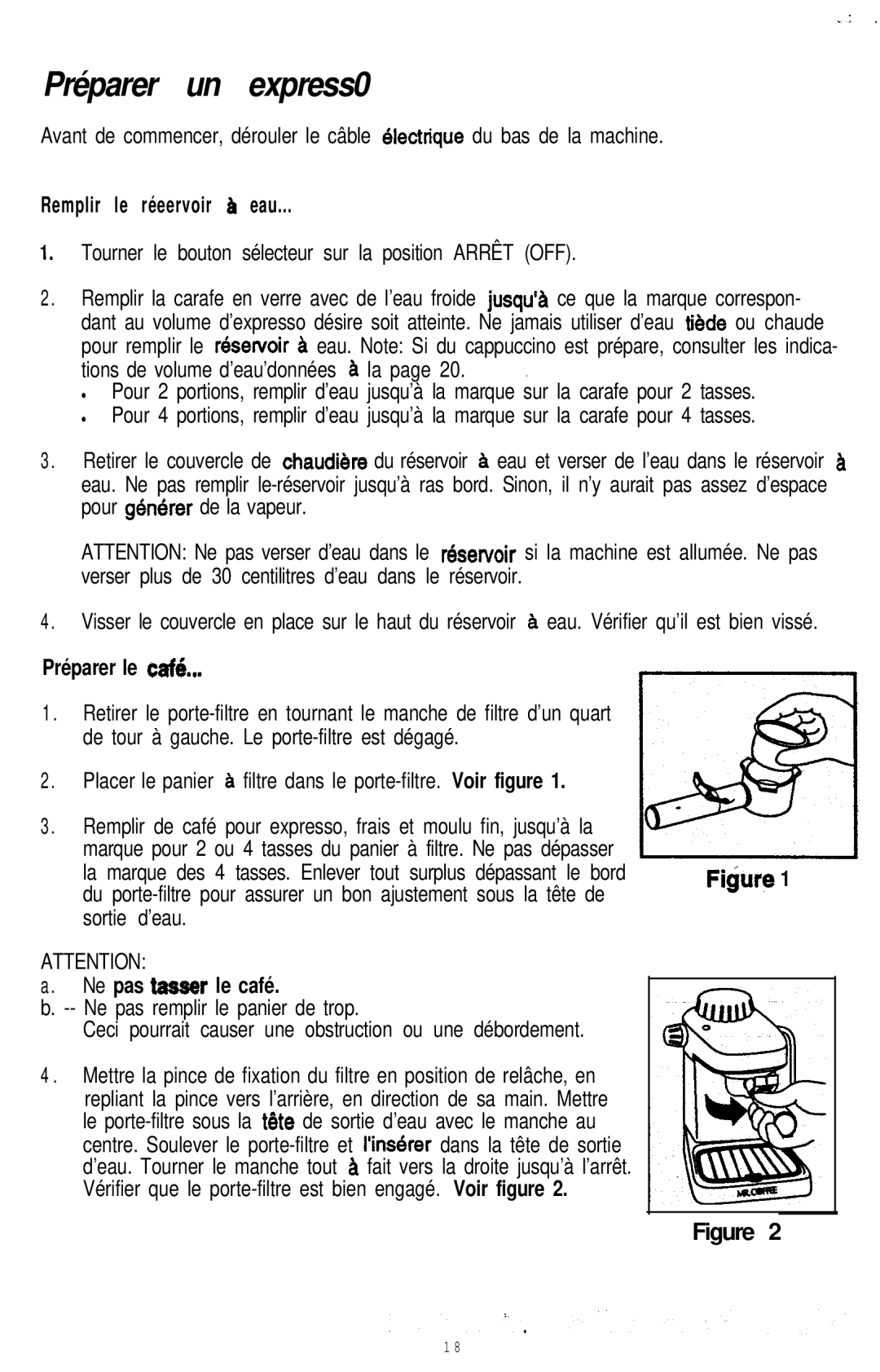 Mr. Coffee ECM9 manual Préparer un express0, Remplir le réeervoir B eau, Préparer le caftk, Ne pas taseer le café, Ficjure 