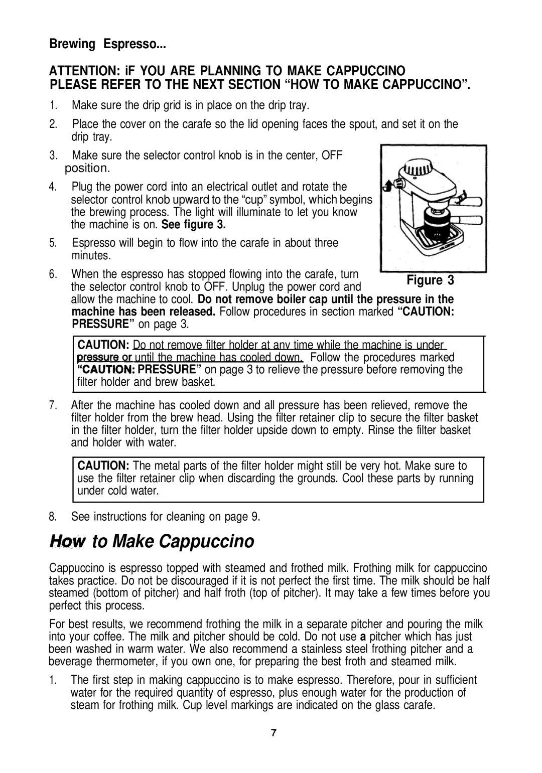 Mr. Coffee ECM9 manual UQW to Make Cappuccino, Brewing Espresso 