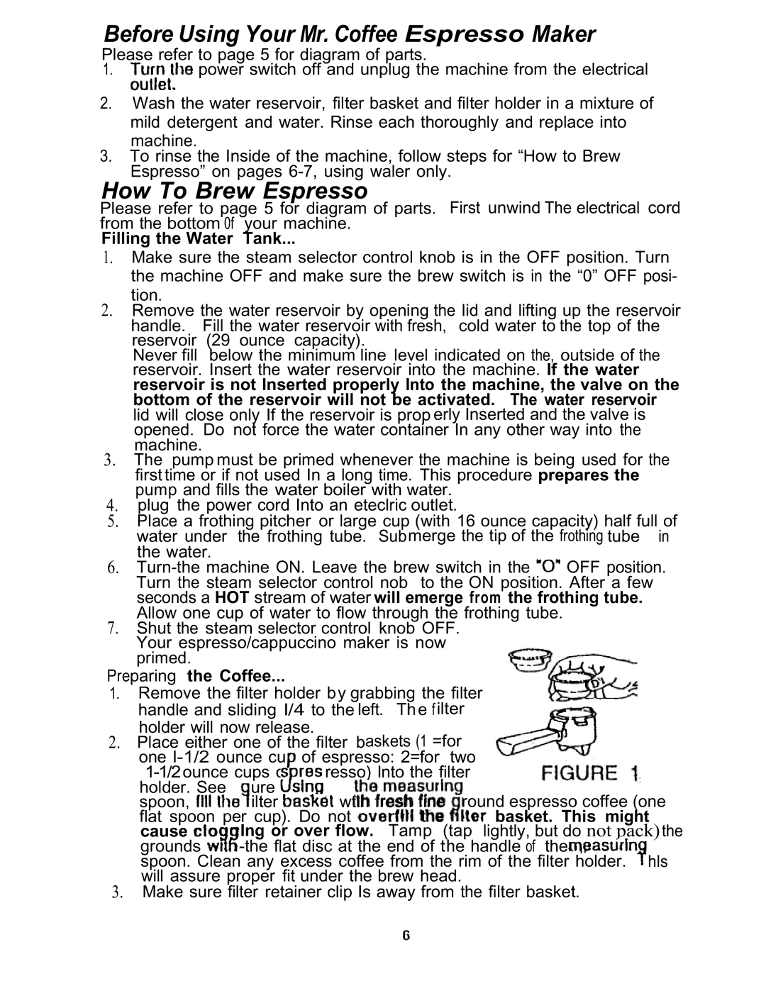 Mr. Coffee ECMP2 manual Before Using Your Mr. Coffee Espresso Maker, How To Brew Espresso 