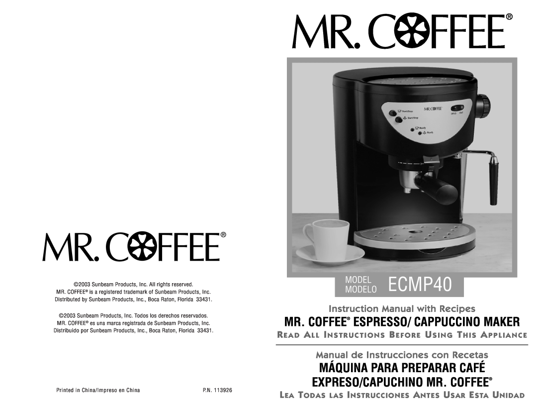 Mr. Coffee instruction manual Máquina Para Preparar Café, Expreso/Capuchino Mr. Coffee, MODELMODELO ECMP40, P.N 