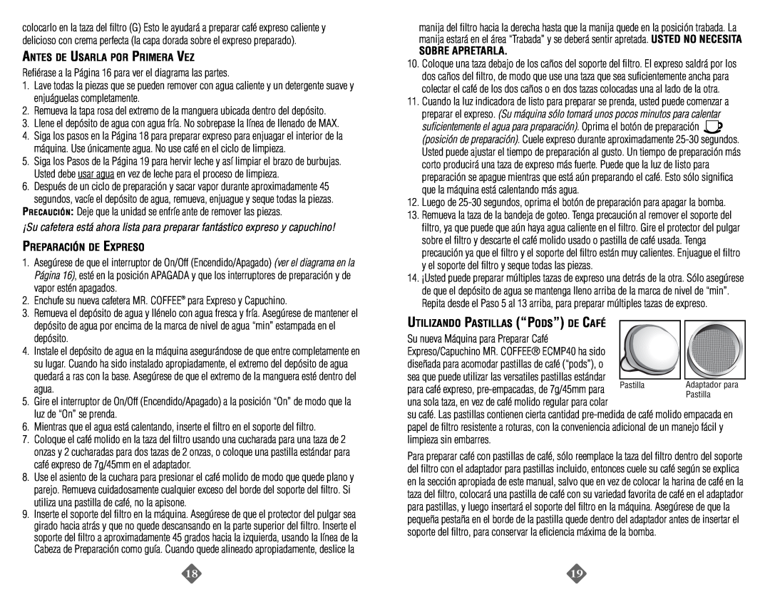 Mr. Coffee ECMP40 instruction manual Sobre Apretarla, Antes De Usarla Por Primera Vez, Preparación De Expreso 