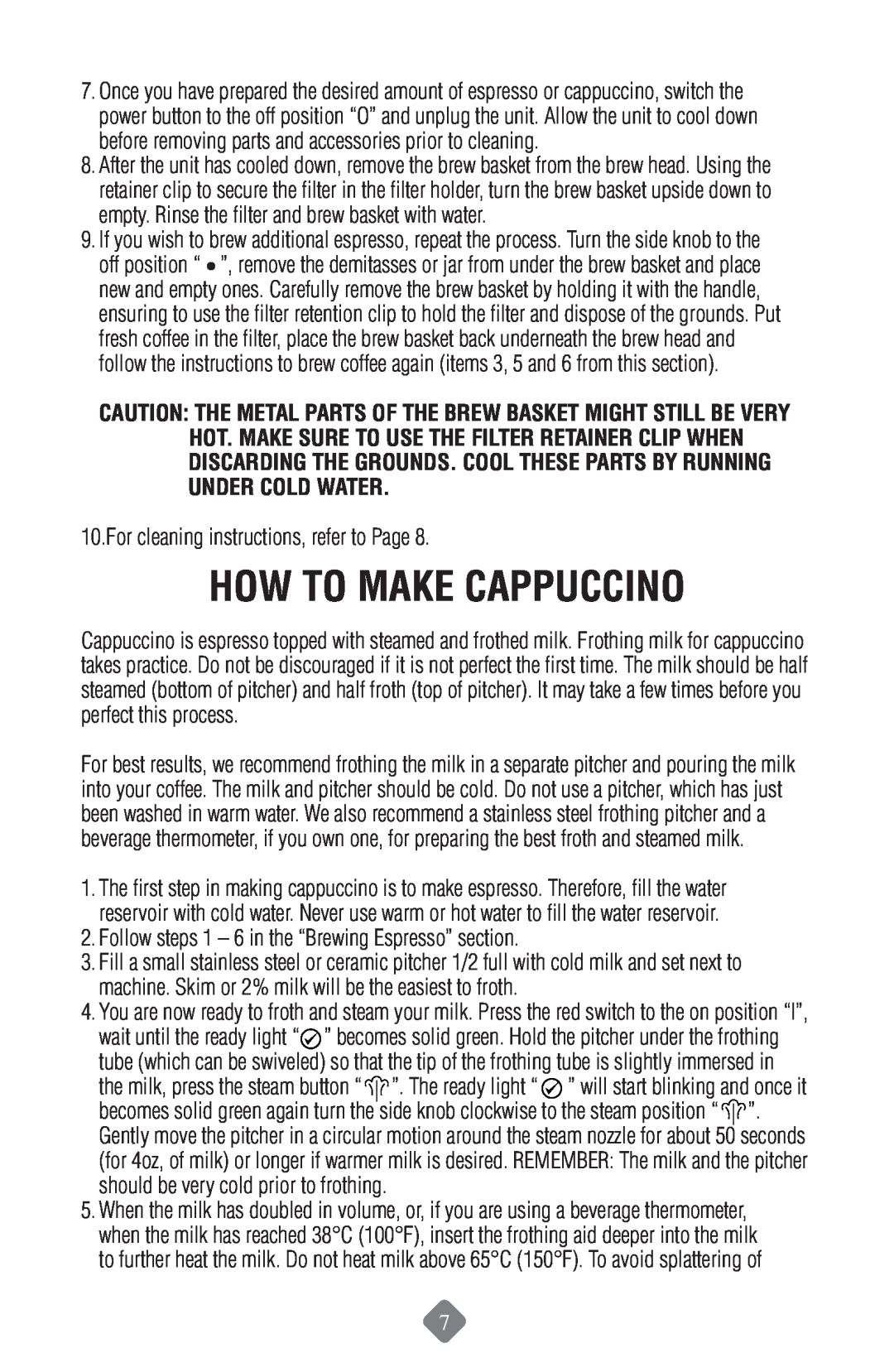 Mr. Coffee ECMP50 instruction manual How To Make Cappuccino, For cleaning instructions, refer to Page 