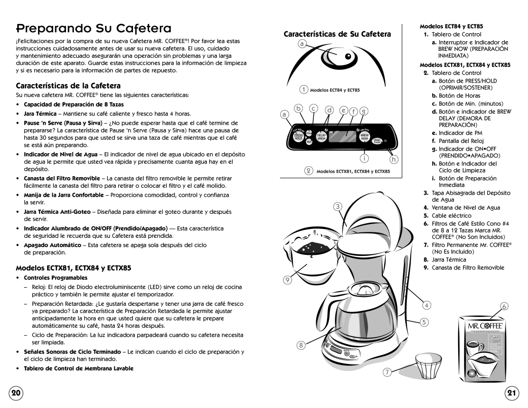 Mr. Coffee user manual Características de la Cafetera, Modelos ECTX81, ECTX84 y ECTX85 