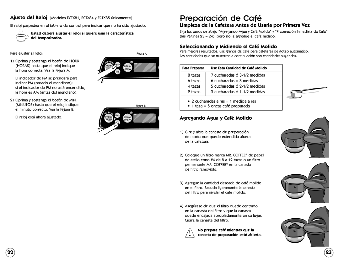 Mr. Coffee ECTX81, ECTX85, ECTX84 user manual Preparación de Café, Limpieza de la Cafetera Antes de Usarla por Primera Vez 