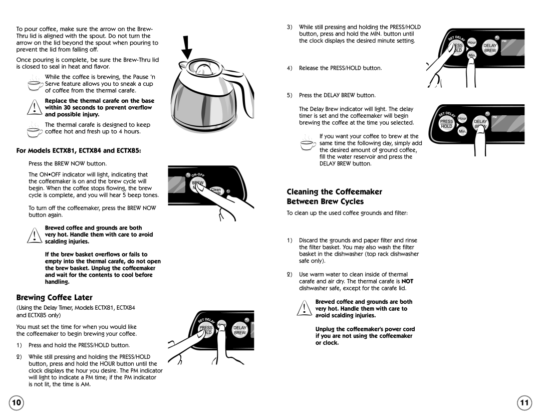 Mr. Coffee Brewing Coffee Later, Cleaning the Coffeemaker Between Brew Cycles, For Models ECTX81, ECTX84 and ECTX85 