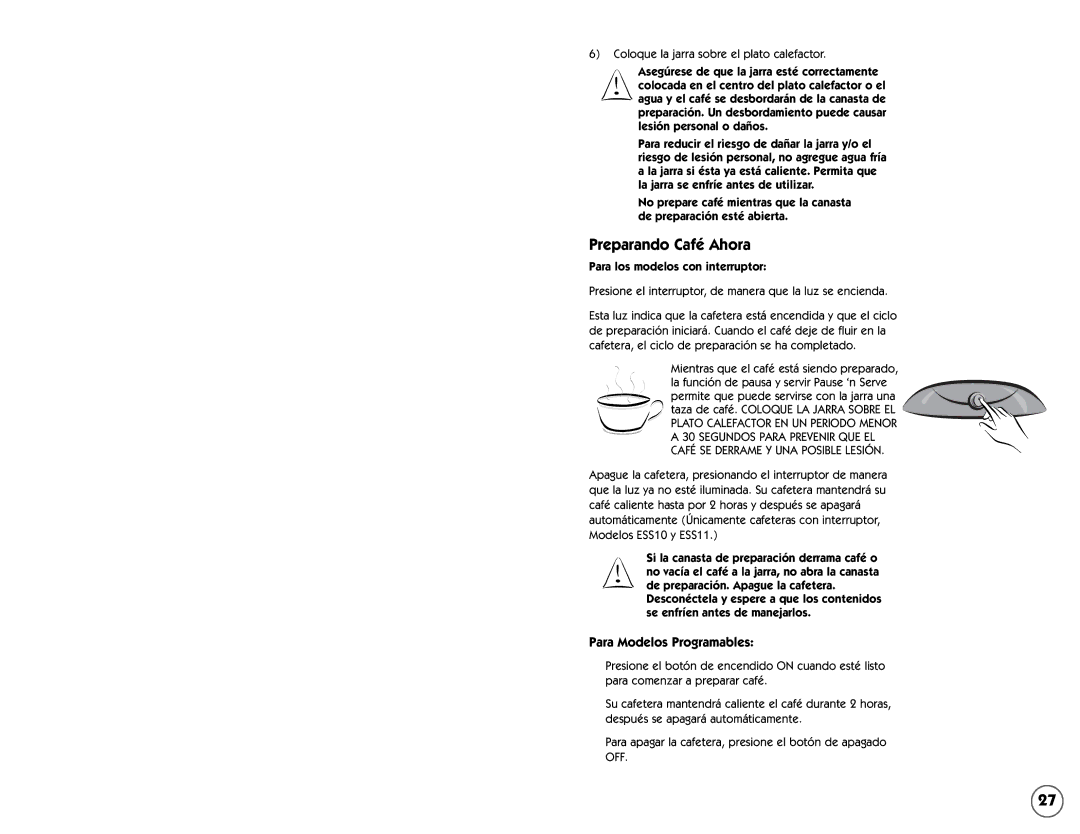 Mr. Coffee ESX33, ESX10, ESS11, ESX11, ES11, ESX30, ES10, ESS10 user manual 