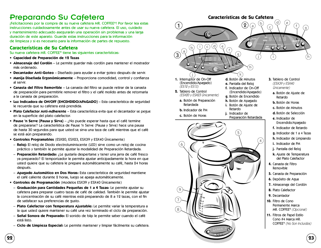 Mr. Coffee ESX20 manual Características de Su Cafetera, Capacidad de Preparación de 12 Tazas 