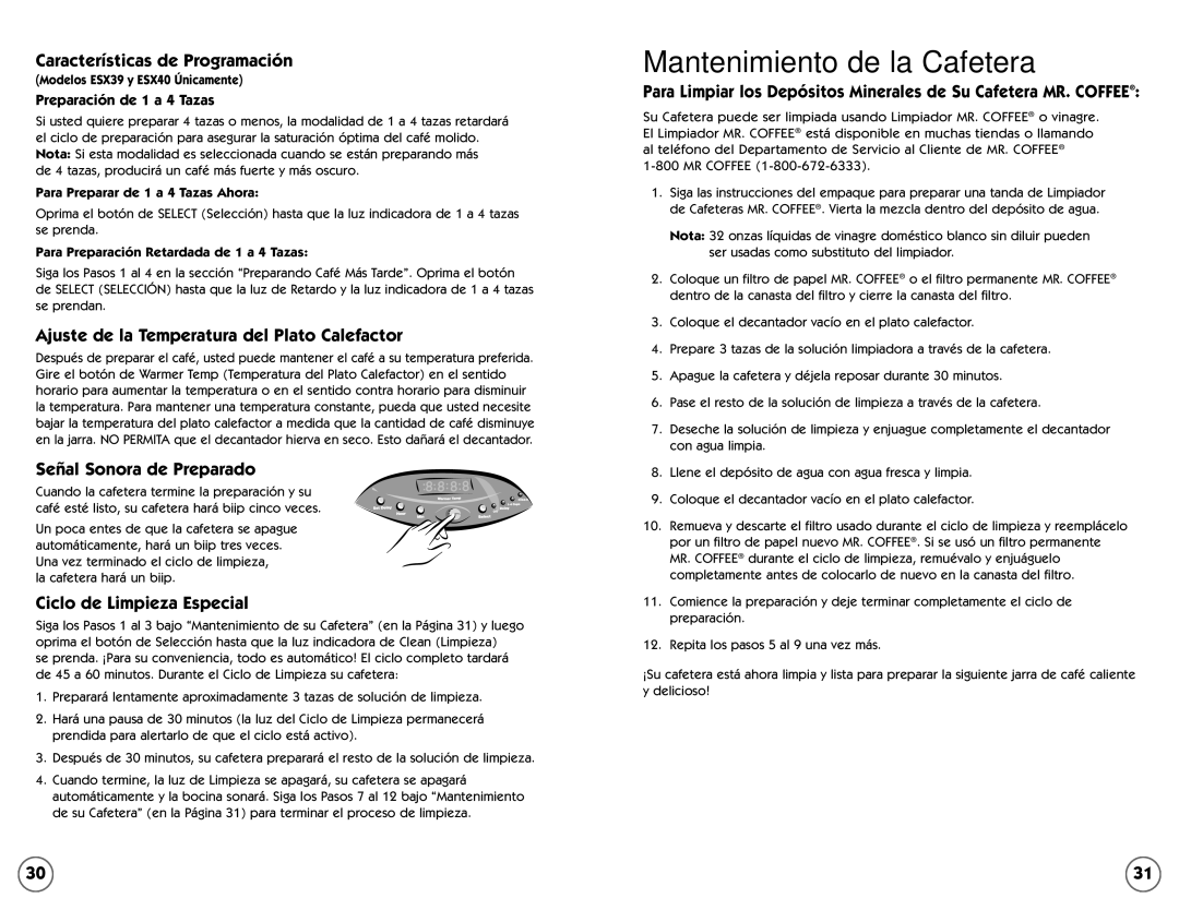 Mr. Coffee ESX20 manual Mantenimiento de la Cafetera, Características de Programación, Señal Sonora de Preparado 