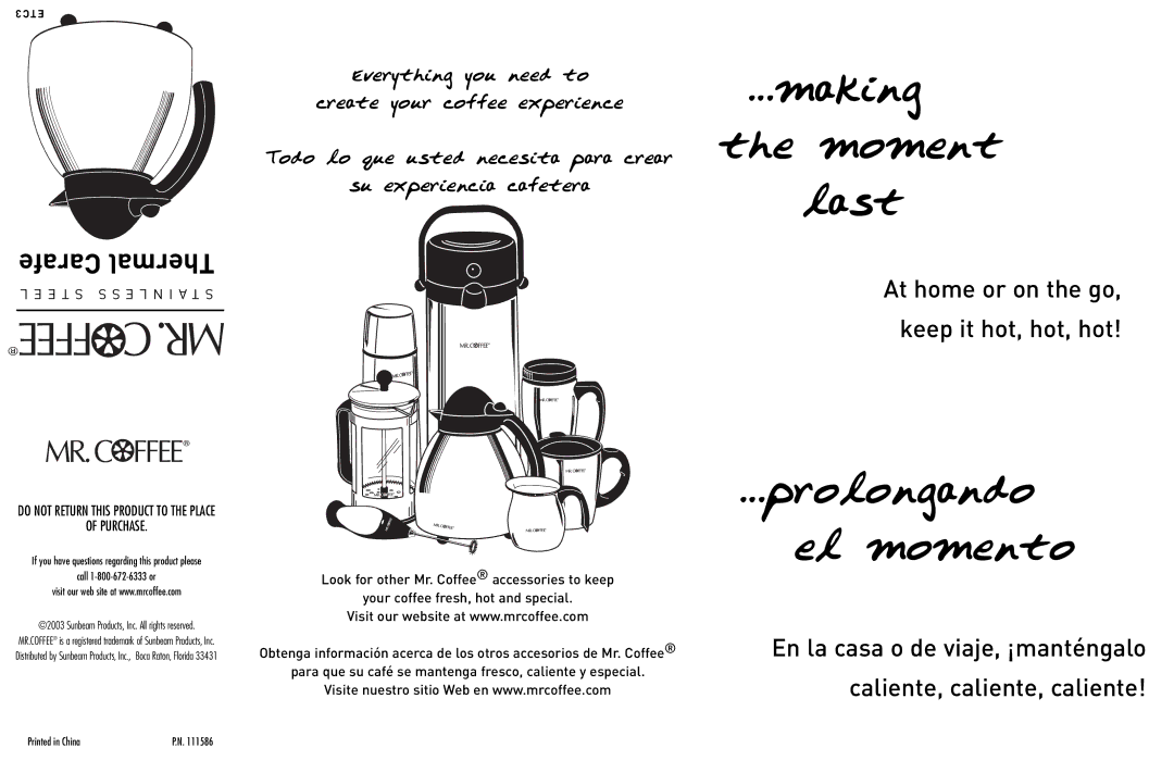 Mr. Coffee ETC3 manual Émaking the moment Last 